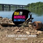 Com 1.000 voluntários, Cuiabá executa maior ação de limpeza do mundo