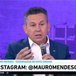 Mauro Mendes diz que ‘Brasil precisa agir para não se tornar o país do narcotráfico’